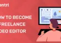 How to become a freelance video Editor