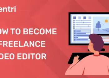 How to become a freelance video Editor