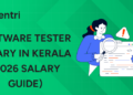 Software Tester Salary in Kerala (2026 Salary Guide)