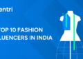 Top 10 Fashion Influencers in India
