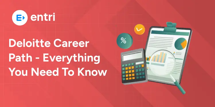 Deloitte Career Path – Everything You Need To Know