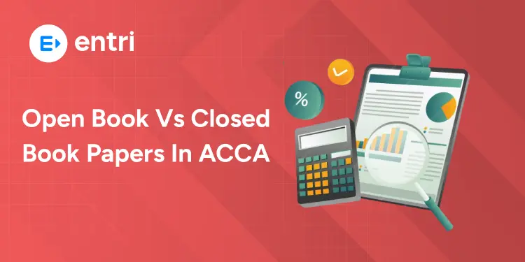 Open Book vs Closed Book Papers In ACCA
