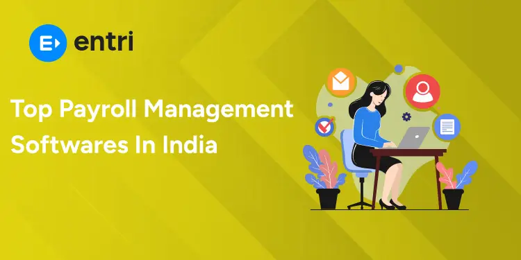 Top Payroll Management softwares In India