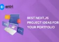 Best Next.js Project Ideas For Your Portfolio