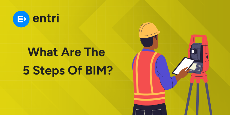What are the 5 steps of BIM