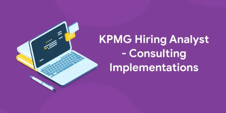 kpmg analyst - consulting implementation