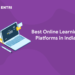 best online learning platforms in India
