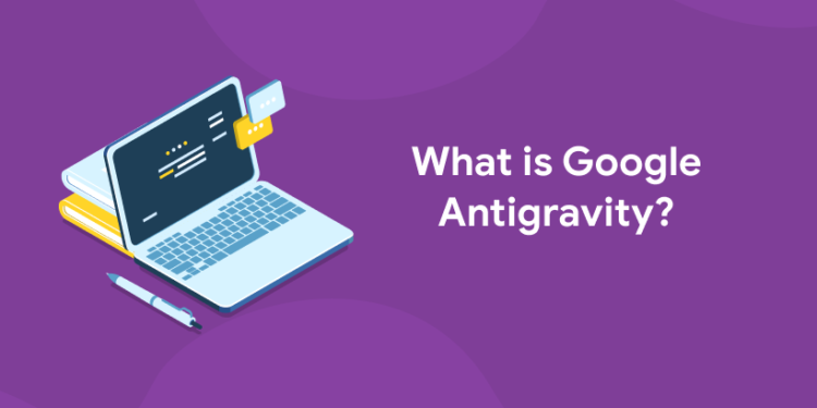 google antigravity