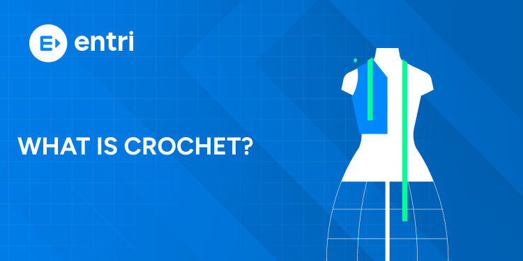 What is Crochet?