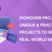 MongoDB Project Ideas: Unique & Practical Projects to Build Real-World Skills