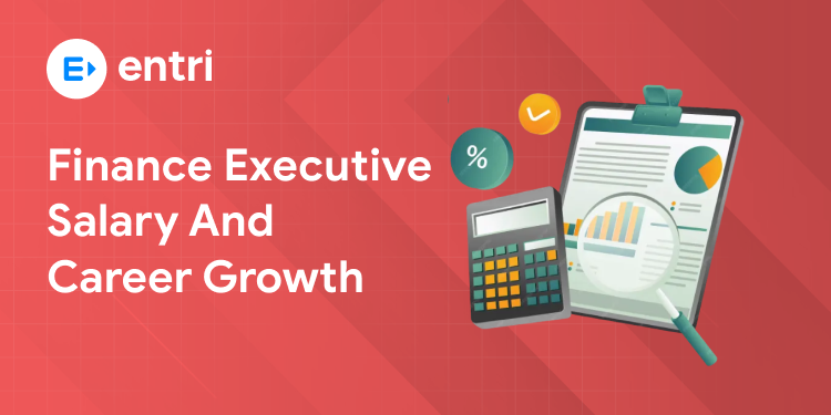 Finance Executive Salary and Career Growth