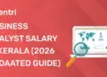 Business Analyst Salary in Kerala (2026 Updaated Guide)