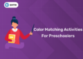 Color Matching Activities for Preschoolers
