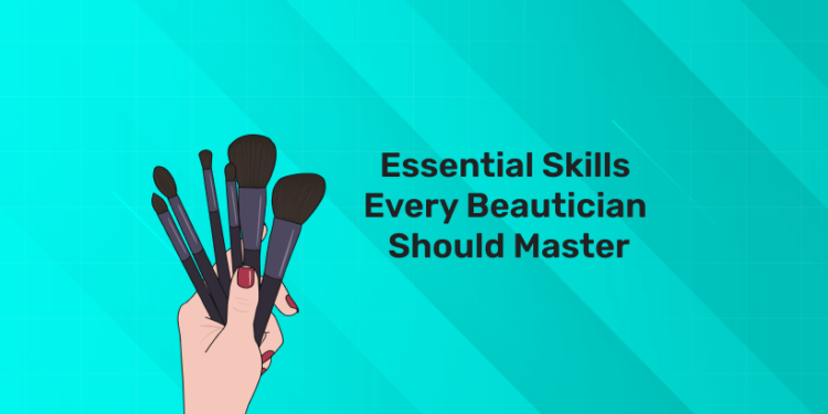 Beautician Skills