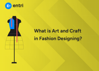What is Art and Craft in Fashion Designing?