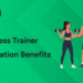 Fitness Trainer Certification Benefits