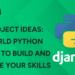 Flask Project Ideas Real-World Python Projects to Build and Showcase Your Skills