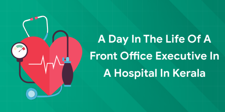 front office executive in hospital