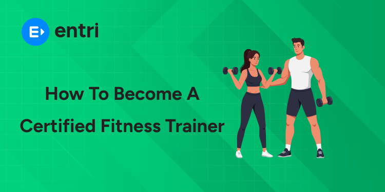How to Become a Certified Fitness Trainer