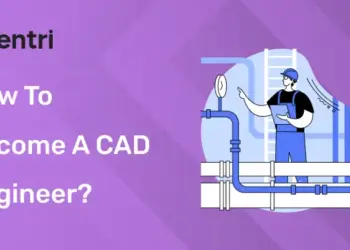 How to become a CAD Engineer?