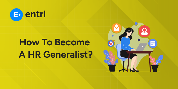 How to become a HR Generalist