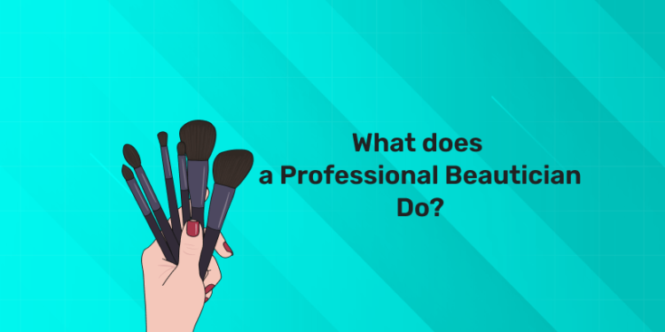 Professional Beautician