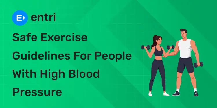 Safe Exercise Guidelines for People with High Blood Pressure