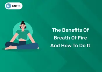 The Benefits of Breath of Fire and How to Do It