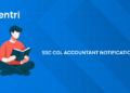 SSC CGL Accountant Notification 2026: Eligibility, Salary, Exam Pattern, Selection Process & Salary