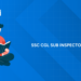 SSC CGL Sub Inspector Salary 2026: In-Hand Pay, Allowances & Promotion