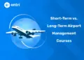 Short-Term vs. Long-Term Airport Management Courses