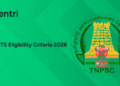 TNPSC CTS 2026 Eligibility Criteria – Age Limit, Qualification & Other Conditions Explained
