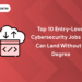 Entry-Level Cybersecurity Jobs without degree
