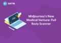 Midjourney's New Medical Venture: Full Body Scanner