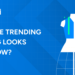 What Are Trending Wedding Looks Right Now?