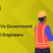 Private Job vs Government Job for Civil Engineers