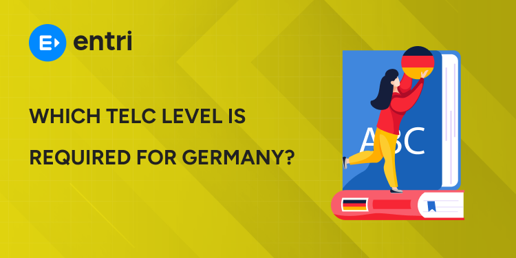 Which TELC Level is Required for Germany?