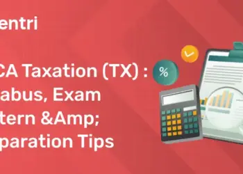 ACCA Taxation (TX) Syllabus, Exam Pattern & Preparation Tips