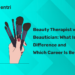 Beauty Therapist vs Beautician: What Is the Difference and Which Career Is Better?
