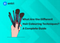 What Are the Different Hair Colouring Techniques? A Complete Guide