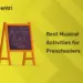 Best Musical Activities for Preschoolers