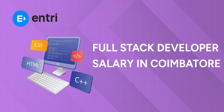 Full Stack Developer salary in Coimbatore