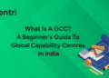 Global Capability Centres