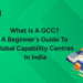 Global Capability Centres