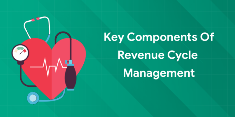 key components of effective revenue cycle management
