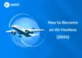 How to Become an Air Hostess (2026)