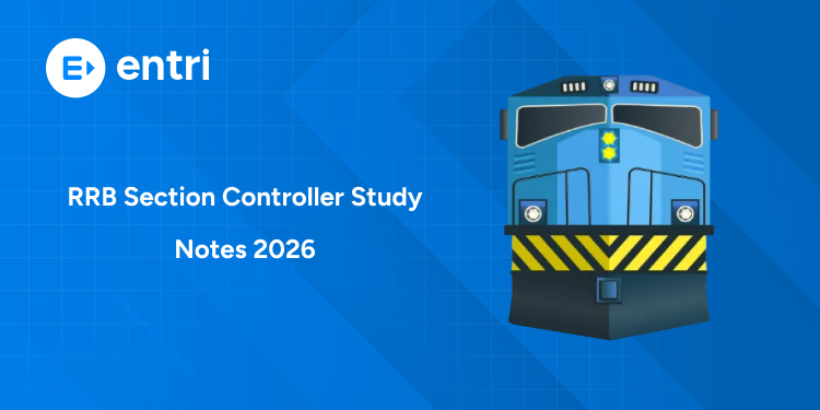 RRB Section Controller Study Notes 2026: Subject-Wise PDFs for CBT & CBAT Preparation