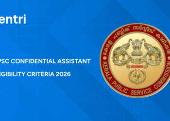 Kerala PSC Confidential Assistant Eligibility Criteria 2026: Age Limit, Qualification & Requirements