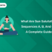 What Are Sun Salutation Sequences A, B, and C A Complete Guide