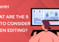 What Are the 9 Tips to Consider When Editing